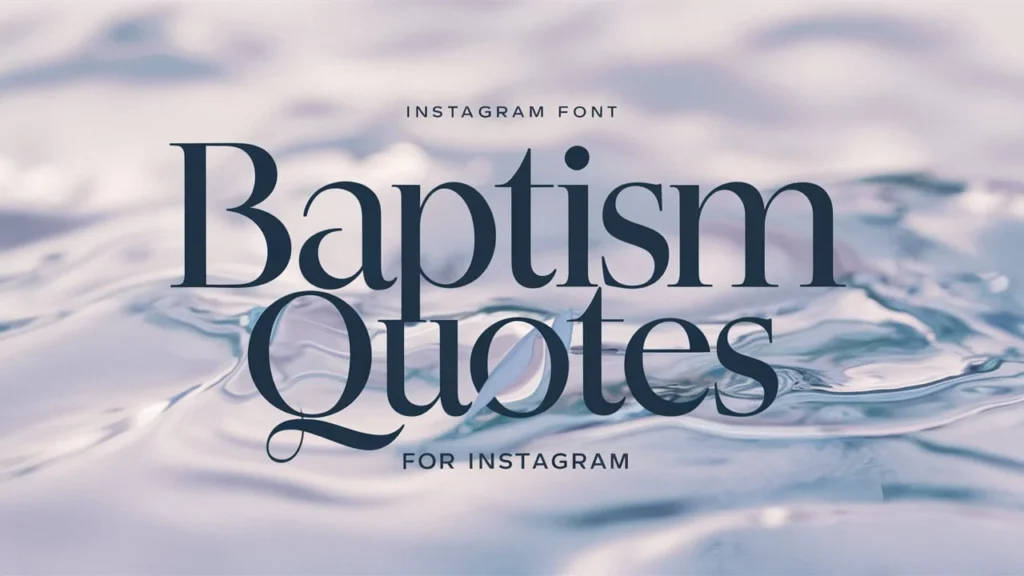 Baptism Quotes for Instagram