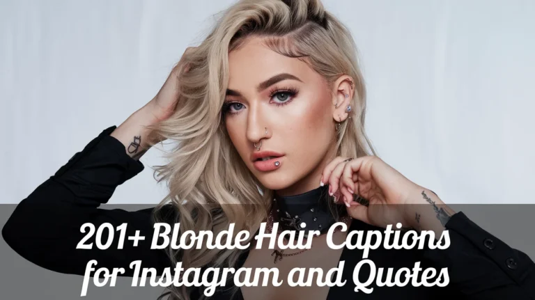 Blonde Hair Captions for Instagram And Quotes