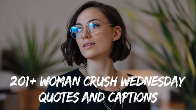 Woman Crush Wednesday Quotes and Captions