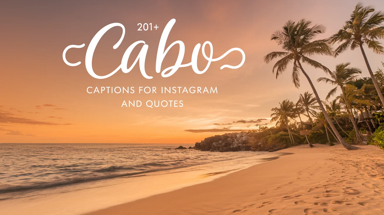 Cabo Captions for Instagram and Quotes