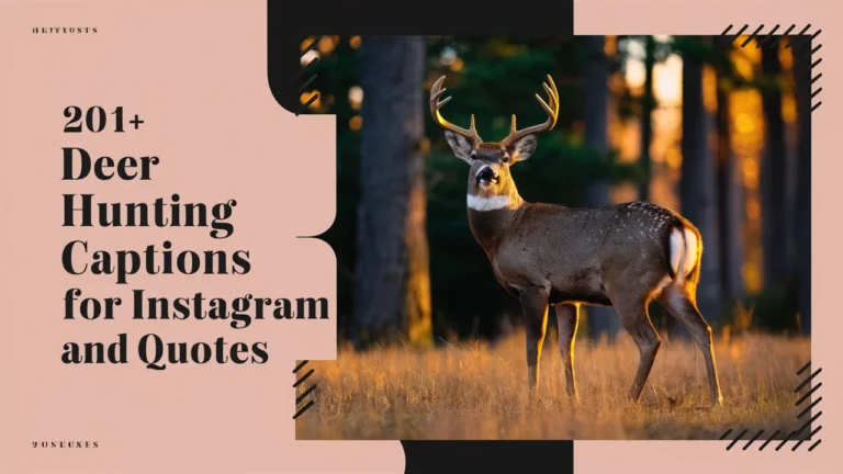 Deer Hunting Captions for Instagram and Quotes