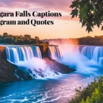 Niagara Falls Captions for Instagram and Quotes