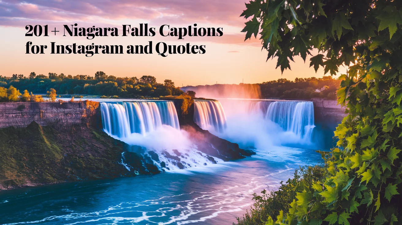 Niagara Falls Captions for Instagram and Quotes