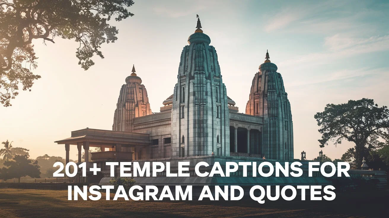 Temple Captions for Instagram and Quotes