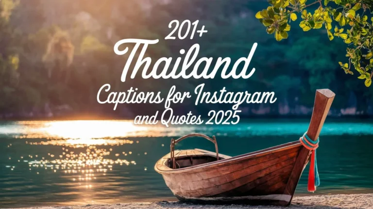 Thailand Captions for Instagram and Quotes